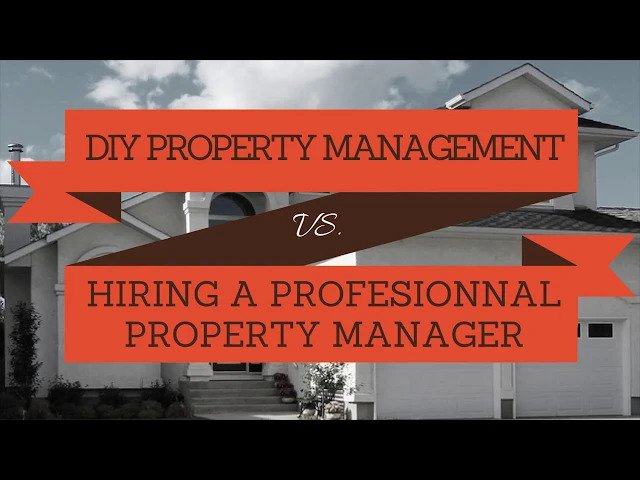 DIY Property Management vs. Hiring a Professional San Ramon Property Manager