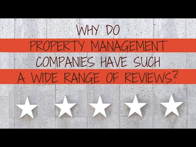 Why Do San Ramon Property Management Companies Have Such a Wide Range of Reviews?