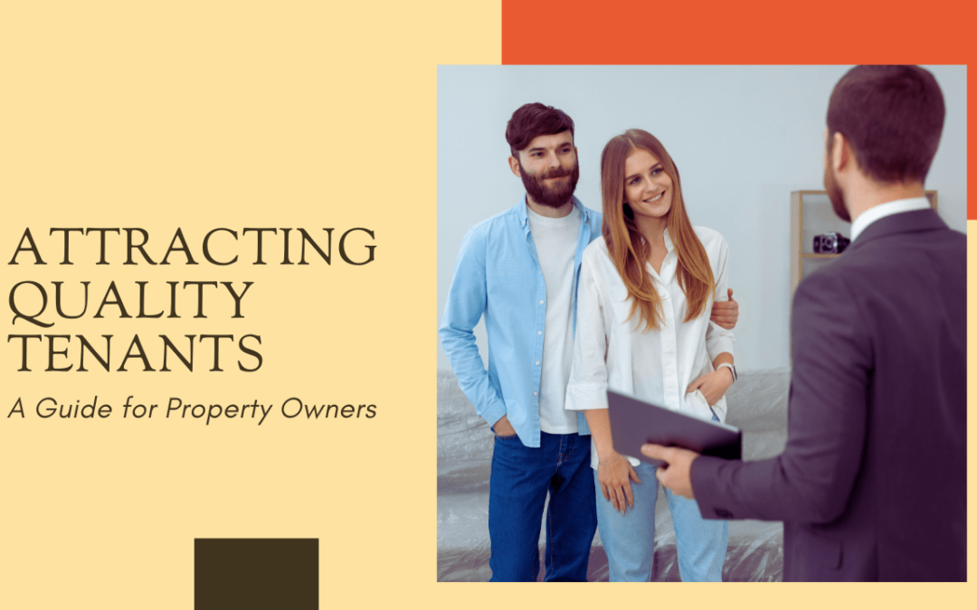 Attracting Quality Tenants in the Bay Area: A Guide for Property Owners