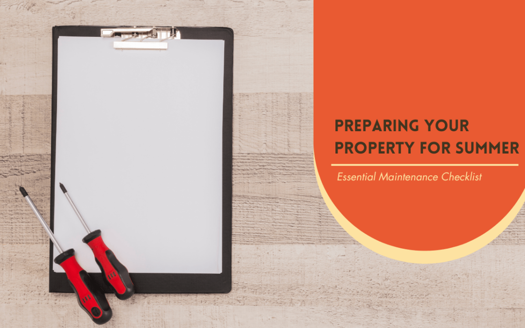 Preparing Your San Ramon Property for Summer: Essential Maintenance Checklist